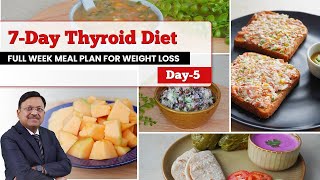 7Day Thyroid Diet Full Week Meal Plan for Weight Loss  RecipeDay5  SAAOL Zero Oil Cooking [upl. by Odetta]