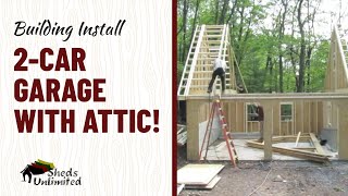 Building a Garage with Attic Space [upl. by Lay]