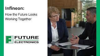 How the Future Looks Working Together with Infineon [upl. by Eilra]