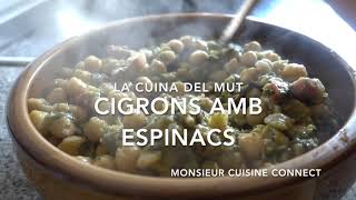 Cigrons amb espinacs  Garbanzos con espinacas  Monsieur Cuisine Connect [upl. by Winter584]