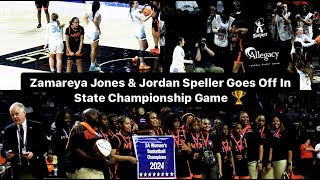 Zamareya Jones amp Jordan Speller Put On A Show ‼️Heated State Championship Game 🏆💍 [upl. by Halonna860]