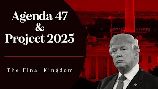 Agenda 47 and Project 2025 [upl. by Stormy]