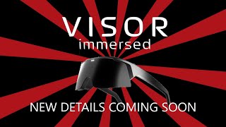 Immersed Visor 4h VRMR Headset announcement coming soon [upl. by Ogait]