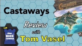 Castaways Review  with Tom Vasel [upl. by Nichy]