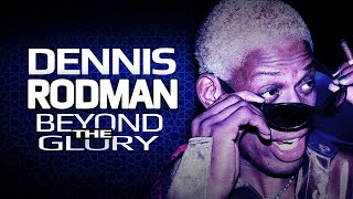 Dennis Rodman Beyond The Glory  The Wild Life Of Rodman Documentary 😱 [upl. by Feledy939]