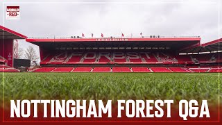 Nottingham Forest QampA  Points deduction Best XI amp moving from City Ground [upl. by Bertero]