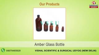 Scientific Glassware by Vishal Scientific amp Surgical Udyog Delhi [upl. by Fiedler]