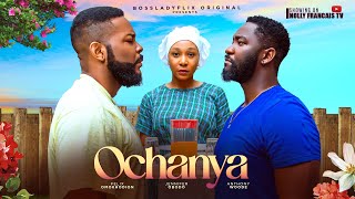 OCHANYA FILM FRANCAIS NOLLYWOOD COMPLET FELIX OMOKHODION JENNIFER OBODO ANTHONY WOODE [upl. by Fraser]