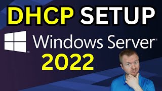 Install and Configure DHCP Server in Windows Server 2022 [upl. by Corrine]