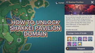 easiest way to unlock shakkei pavilion domain  Genshin Impact [upl. by Bedell]