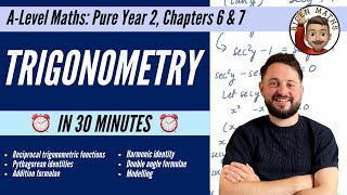 Trigonometry in 30 minutes • ALevel Maths Pure Year 2 Chapters 6 amp 7 📚 [upl. by Llebiram]