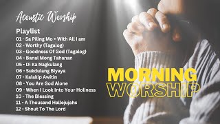 Morning Worship Song 2022 tagalogpraiseandworship worshipsong prayer morning [upl. by Krystalle]