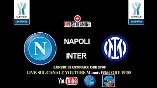 Napoli  Inter Live reaction Finale di Supercoppa [upl. by Billat887]