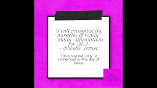 quotI will recognize the miracles of todayquot  Daily Affirmations for ACA  Rokelle Lerner [upl. by Elcarim]