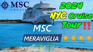 MSC Meraviglia Cruise Ship Tour Review 2024 NYC ➡️ Miami to Bahamas 2024 [upl. by Gaut]