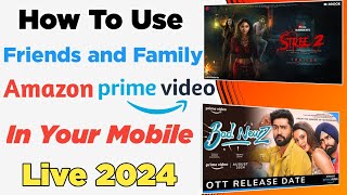 How To Share Amazon Prime Membership With Friends amp Family 2024 ll One Amazon Use In 3 Devices ll [upl. by Bondie]