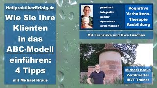 Verhaltenstherapie Wie Sie ins ABCModell einführen Teil 4 für Heilpraktiker Psychotherapie [upl. by Yarled973]