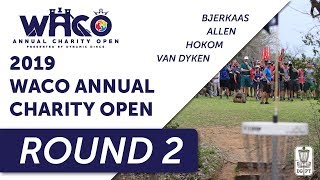 DGPT Waco Annual Charity Open presented by Dynamic Discs  FPO  Round 2 [upl. by Vito490]