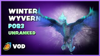 WINTER WYVERN POS3  UNRANKED  FULL VOD  WAGAMAMA [upl. by Paterson]