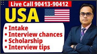 Live Call 9041390412 USA Intake Interview chances Scholarship Interview tips [upl. by Leandro]