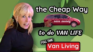 The Cheap Way to do Van Life spend 520 Get Started [upl. by Carmelia]