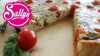 TomatenQuiche vegetarisch  einfach schnell lecker  Sallys Welt [upl. by Ellerrehs]