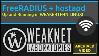 FreeRADIUS  hostapd  Easy with WEAKERTH4N Live DVD  Presentation and Tutorial [upl. by Aminta776]