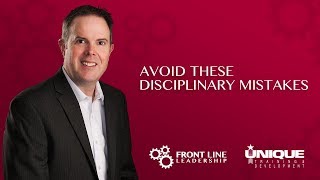 Avoid These Disciplinary Mistakes [upl. by Amoritta]