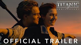 Titanic  TBT Trailer  20th Century FOX [upl. by Hanavas972]