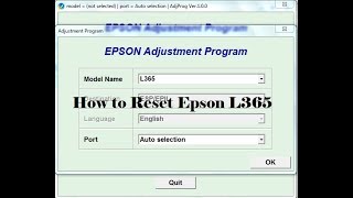 How to Reset Epson L365 Reset Program D0WNLOAD [upl. by Caroline439]