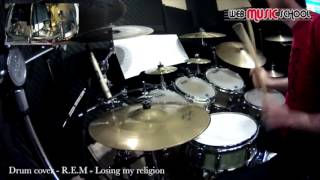 REM  Losing My Religion  DRUM COVER [upl. by Rodl54]