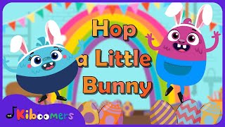 Hop a Little Jump a Little Easter Bunny Song  The Kiboomers Spring Songs for Preschool [upl. by Nodearb59]