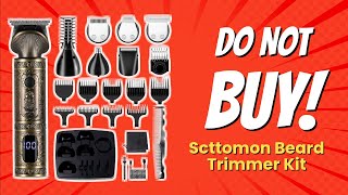 DONT BUY Scttomon Beard Trimmer Kit BEFORE WATCHING THIS VIDEO 7 Reasons [upl. by Whiffen395]