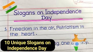 10 Unique Slogans on Independence Day  Independence Day slogans in English [upl. by Rozanne]