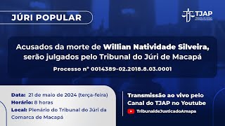 JÚRI POPULAR  Processo Nº 00143890220188030001  Willian Natividade Silveira [upl. by Derman826]