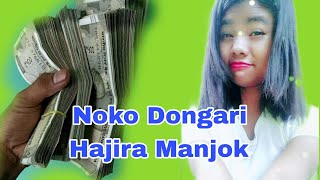 Noko Dongari Hajira Kana Mainaijok Daode [upl. by Idona]