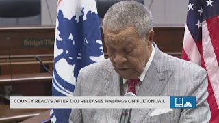 Fulton County chairman delivers remarks after DOJ releases horrific findings about jail [upl. by Squire]