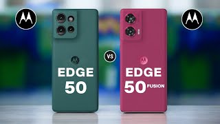 Motorola Edge 50 Vs Motorola Edge 50 Fusion [upl. by Siram]