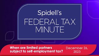 Podcast When are limited partners subject to selfemployment tax [upl. by Lyrrad642]