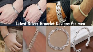 Latest Silver Bracelet Designs for Men [upl. by Yelrak]