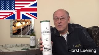 Whisky ReviewTasting Laphroaig 10 years [upl. by Soigroeg]