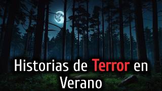 2 Historias de Terror Verídicas del Verano [upl. by Namar702]