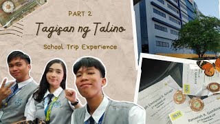 Tagisan ng Talino Experience PART 2  School Trip  STI [upl. by Llehcor]