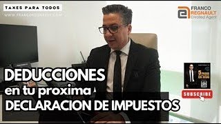 Que puedes deducir en tu declaración de impuestos personales [upl. by Ahsaz396]