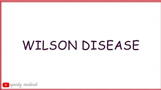 Wilson Disease Pathophysiology and Clinical Features [upl. by Krysta]