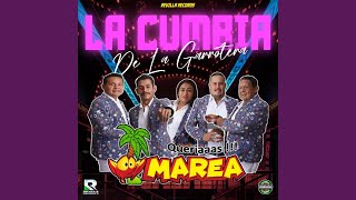 La Cumbia de la Garrotera [upl. by Khichabia587]