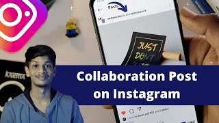 Instagram Collaboration Post  How to Collaborate on Instagram Post NishantRajKetan [upl. by Rabin]