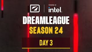 DreamLeague S24  Stream B Day 3 [upl. by Yerxa46]