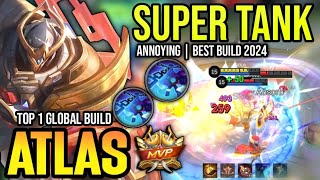 ATLAS BEST BUILD 2024  BUILD TOP 1 GLOBAL ATLAS GAMEPLAY  MOBILE LEGENDS✓ [upl. by Bound]