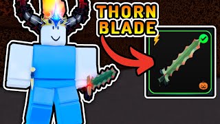 SHOWCASING The THORN BLADE In Roblox FLAG WARS [upl. by Jedd795]